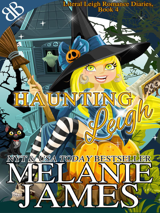 Title details for Haunting Leigh by Melanie James - Available